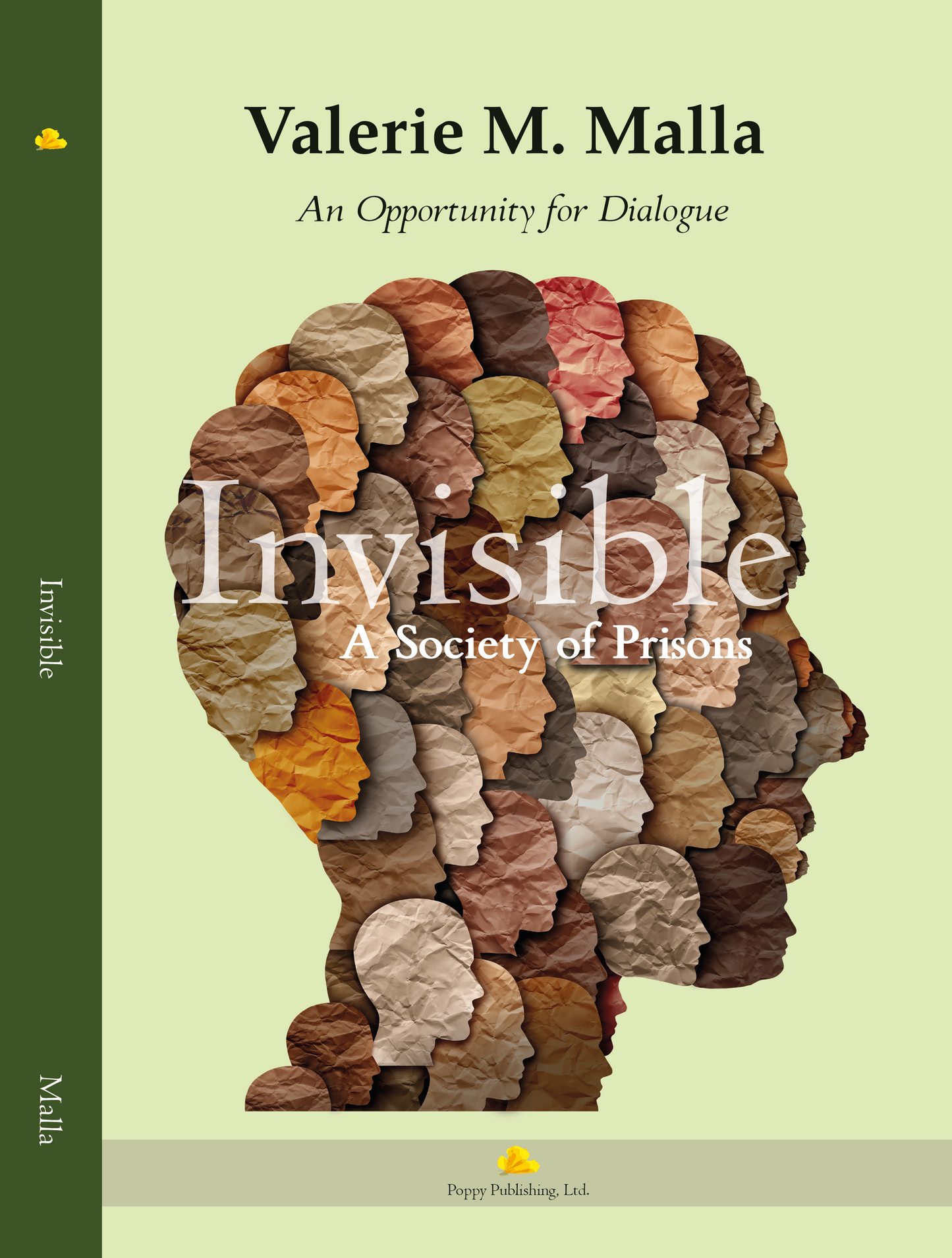 Invisible: A Society of Prisons